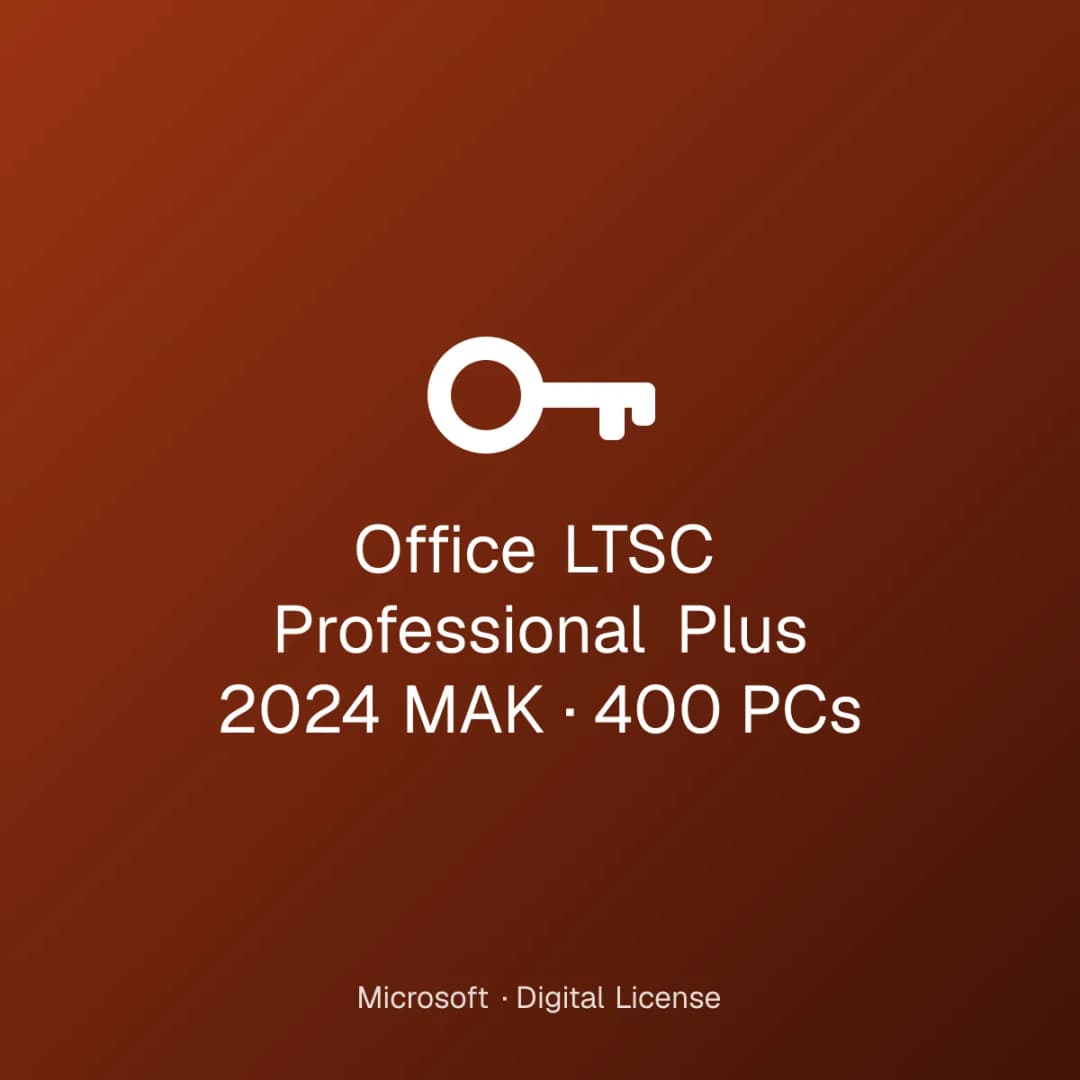 Office LTSC Professional Plus 2024 MAK – 400 PCs license