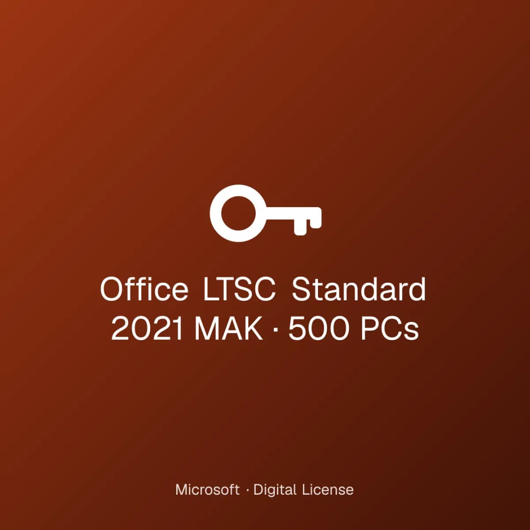 Office LTSC Standard 2021 MAK – 500 PCs license