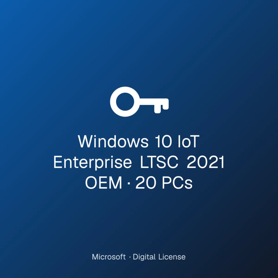 Windows 10 IoT Enterprise LTSC 2021 OEM – 20 PCs license